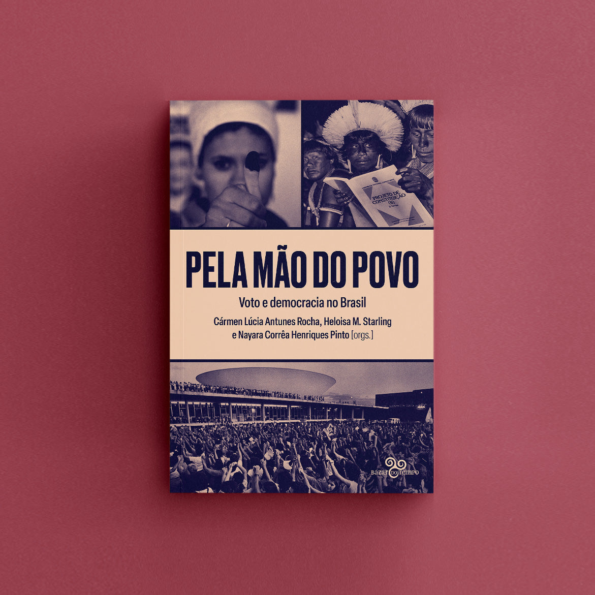 Pela mão do povo - Voto e democracia no Brasil