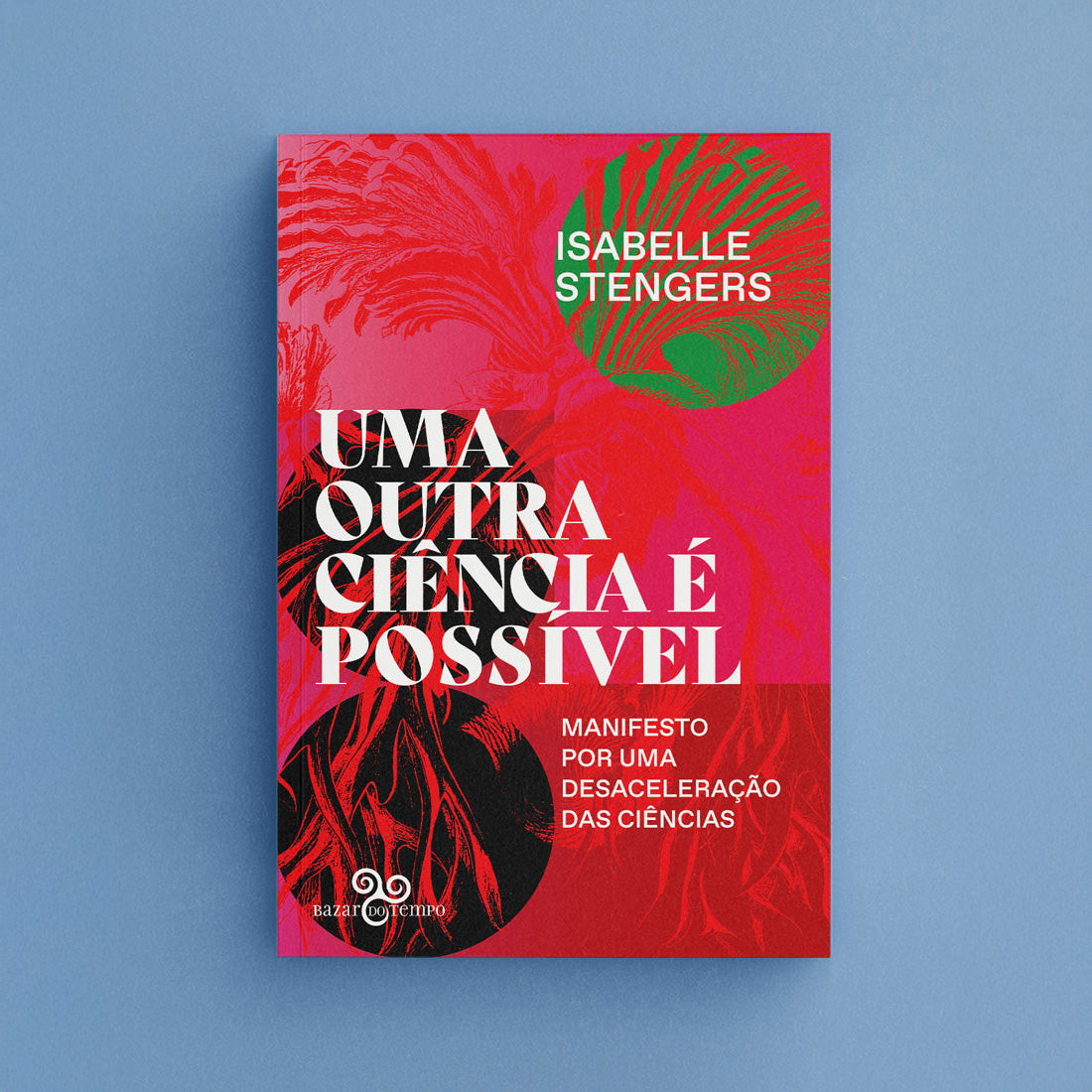 Uma outra ciência é possível