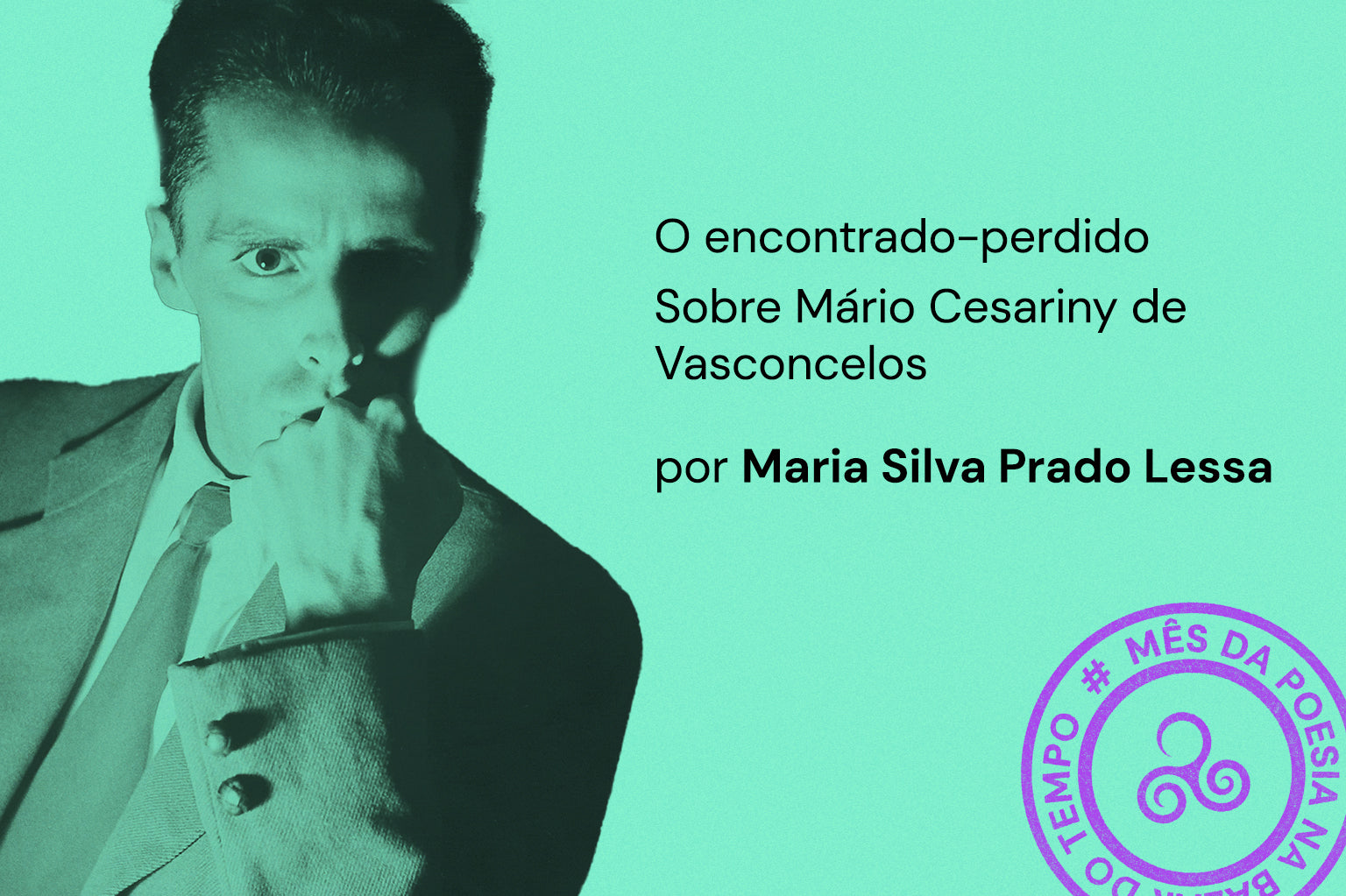 O encontrado-perdido - Sobre Mário Cesariny de Vasconcelos