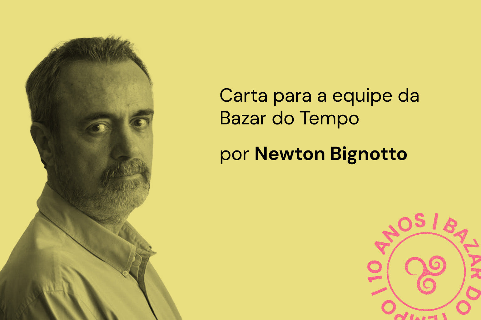 Carta para a equipe da Bazar do Tempo