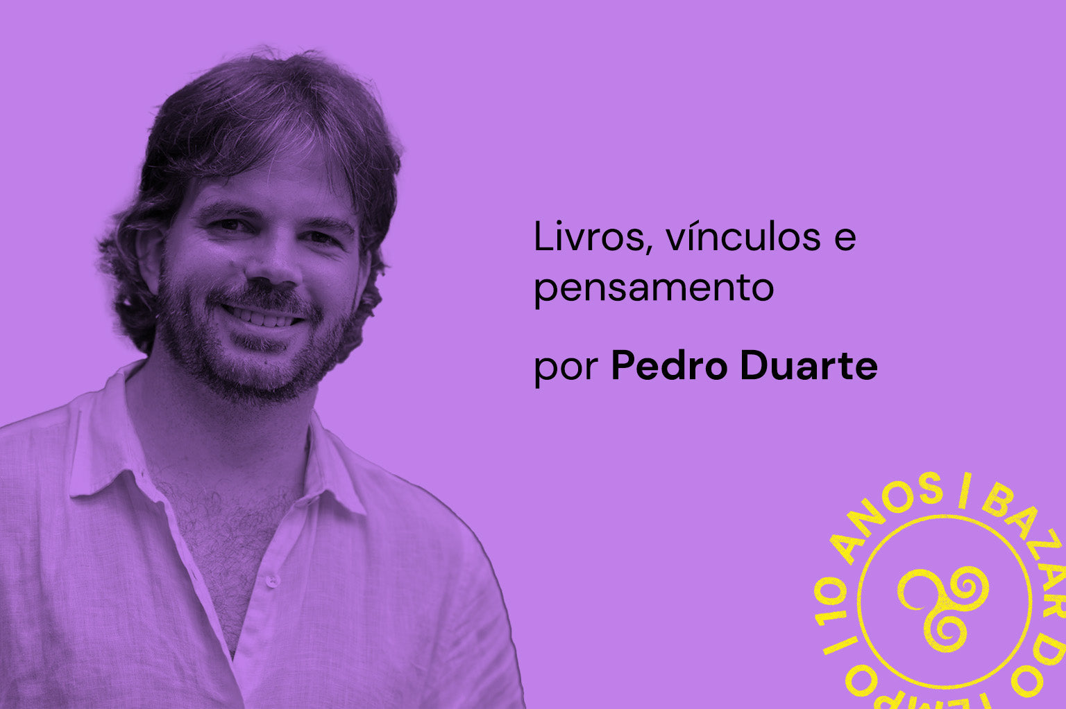 Livros, vínculos e pensamento