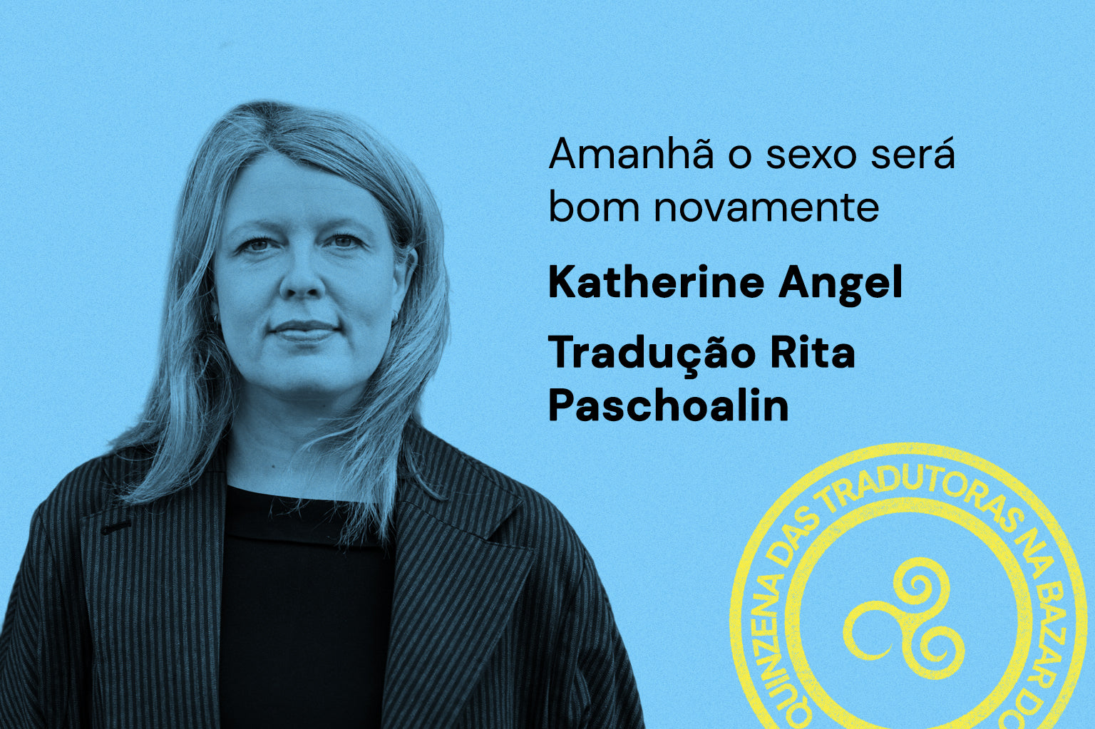 Amanhã o sexo será bom novamente