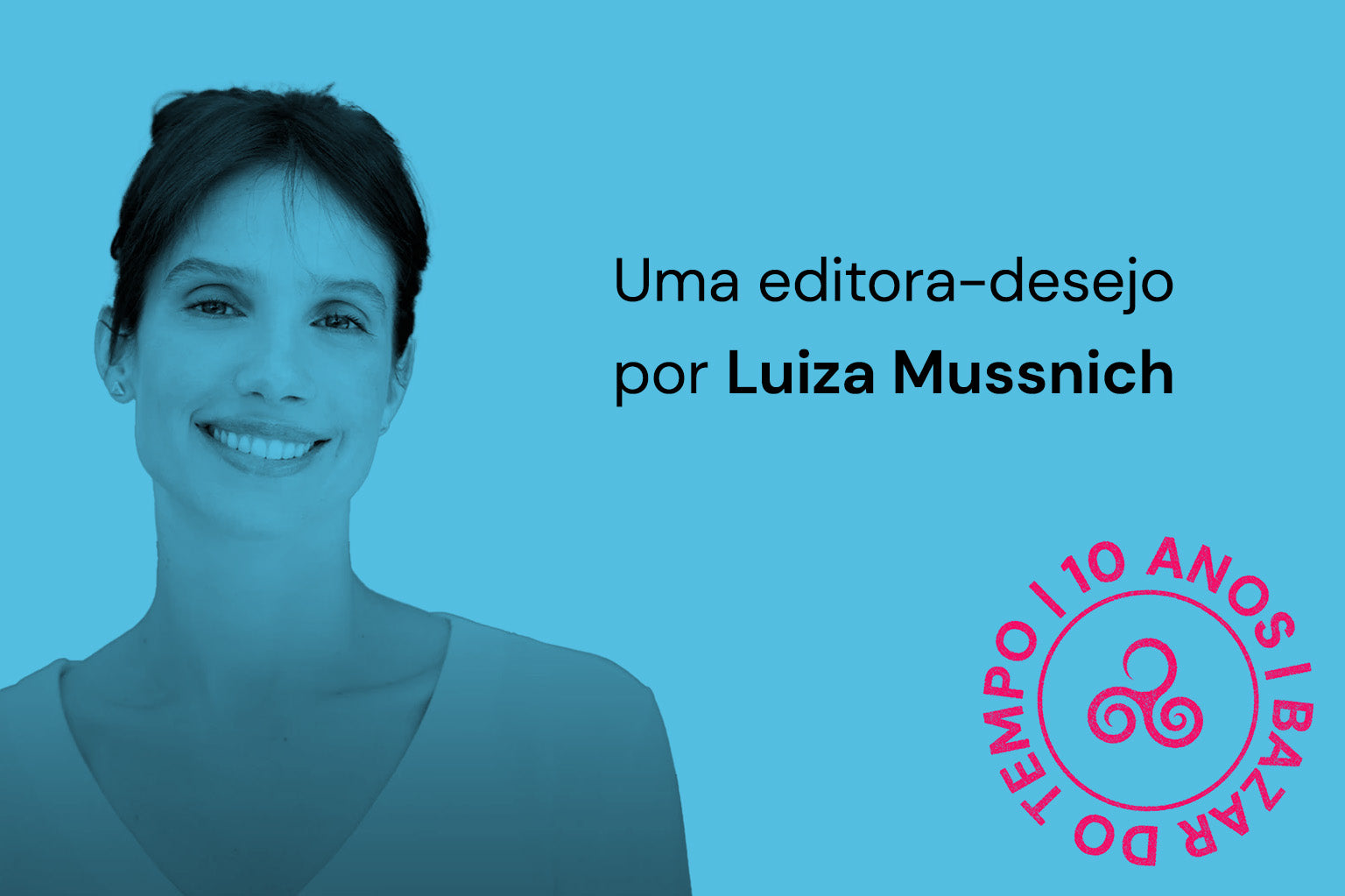 Uma editora-desejo