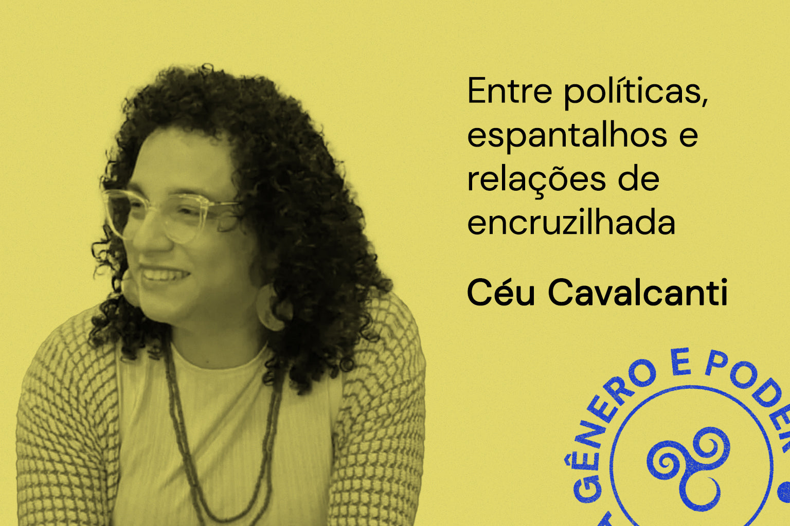 Entre políticas, espantalhos e relações de encruzilhada