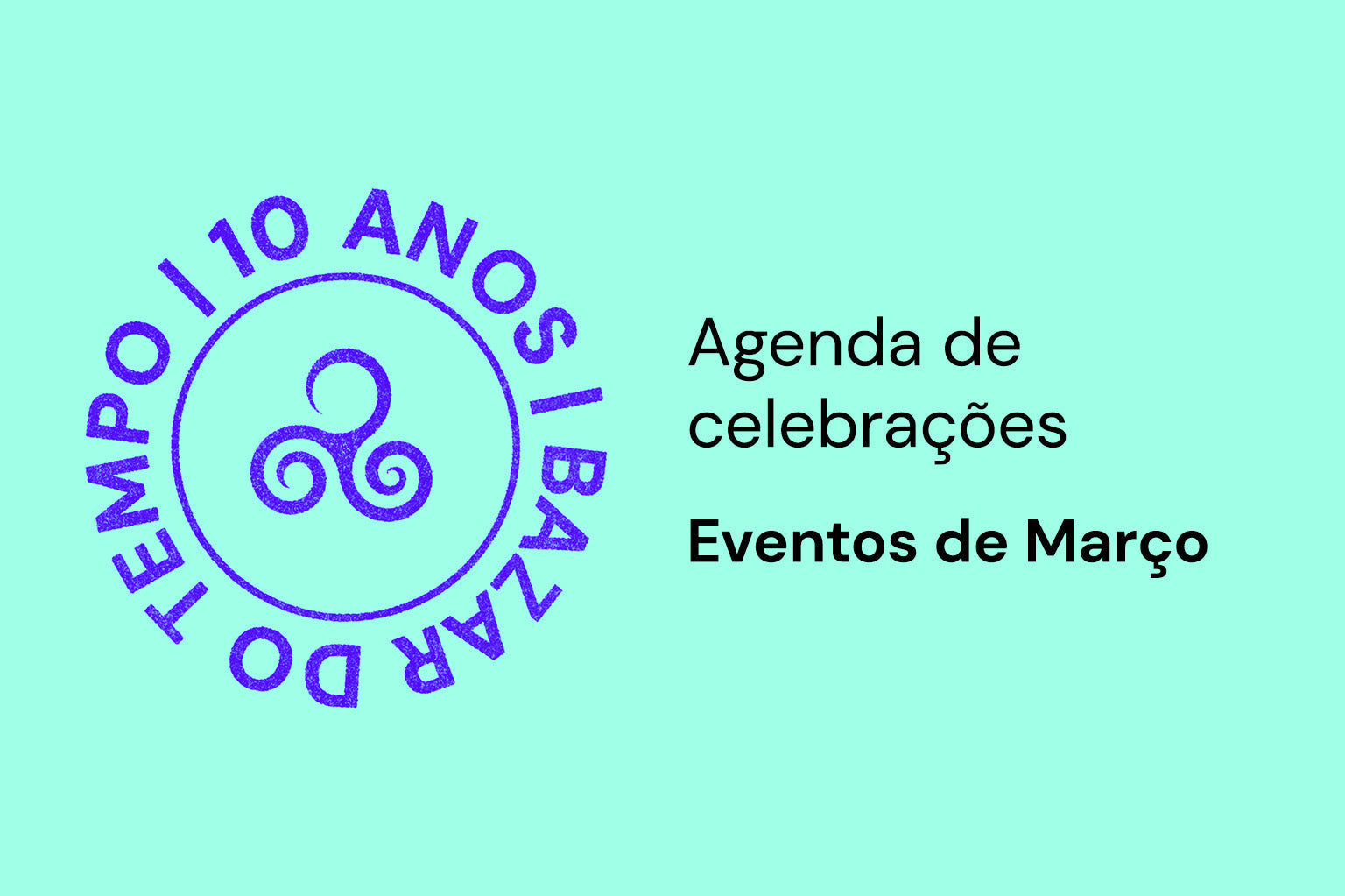 Agenda de celebrações - Eventos de Março