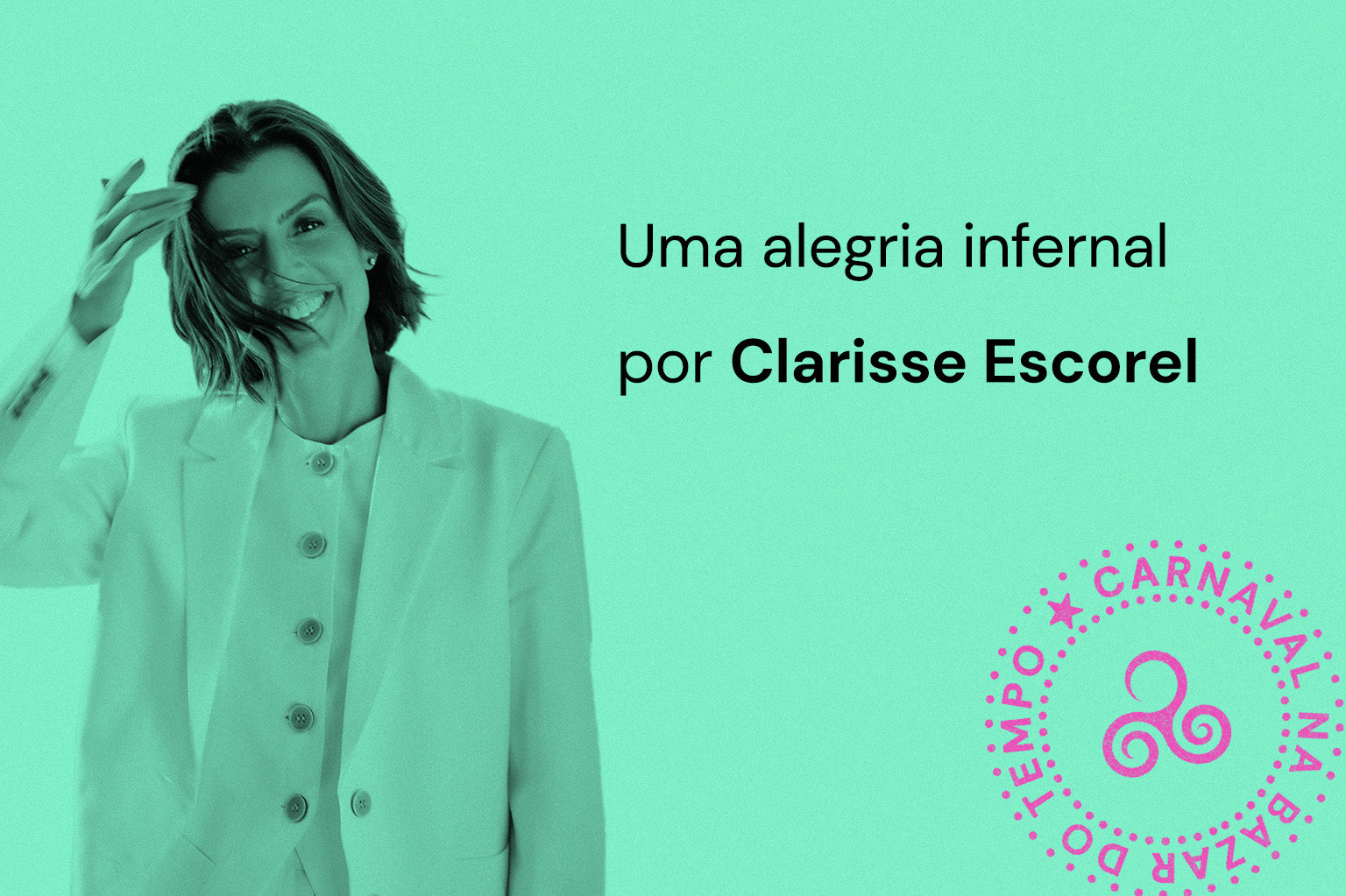 Uma alegria infernal