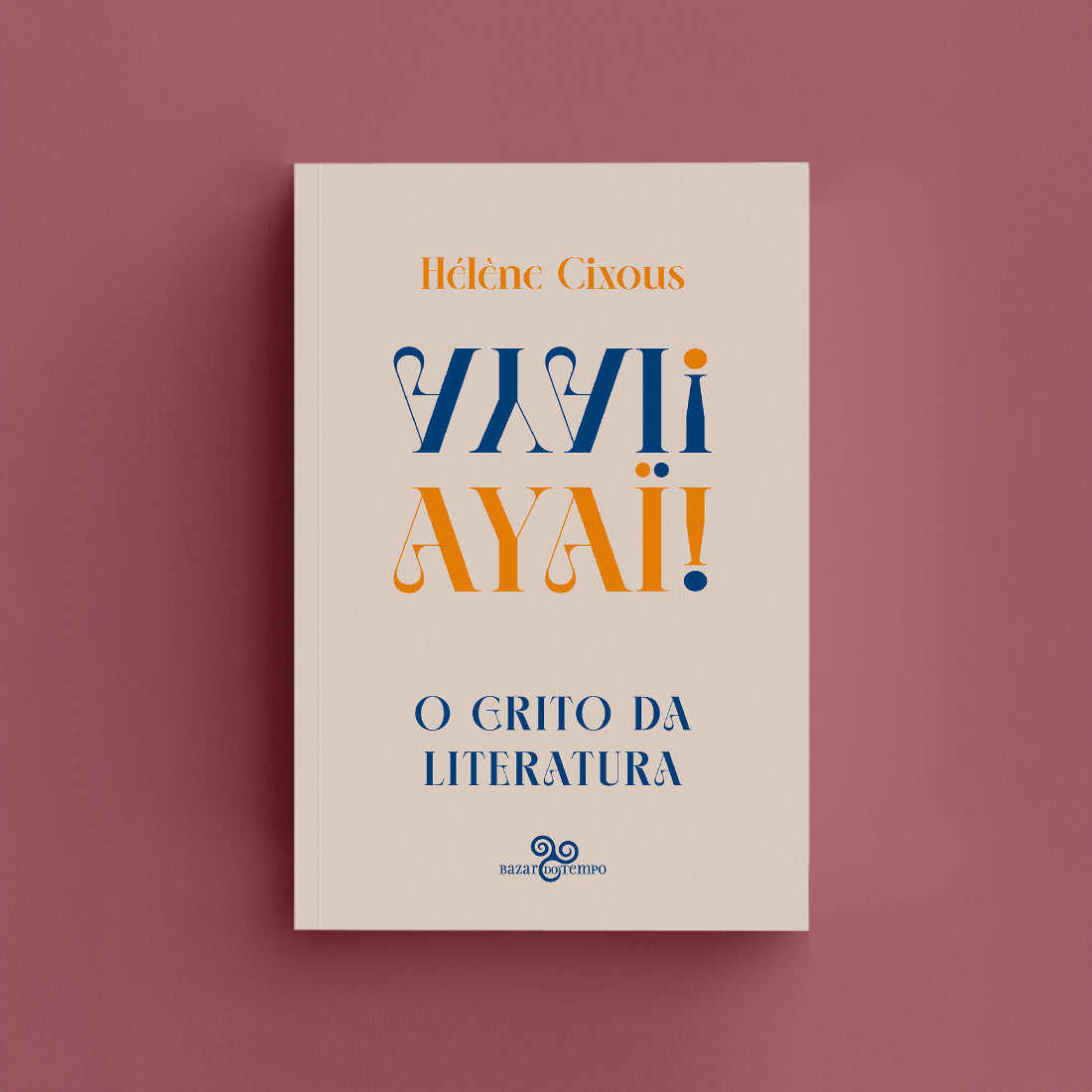 Ayaï! - O grito da literatura