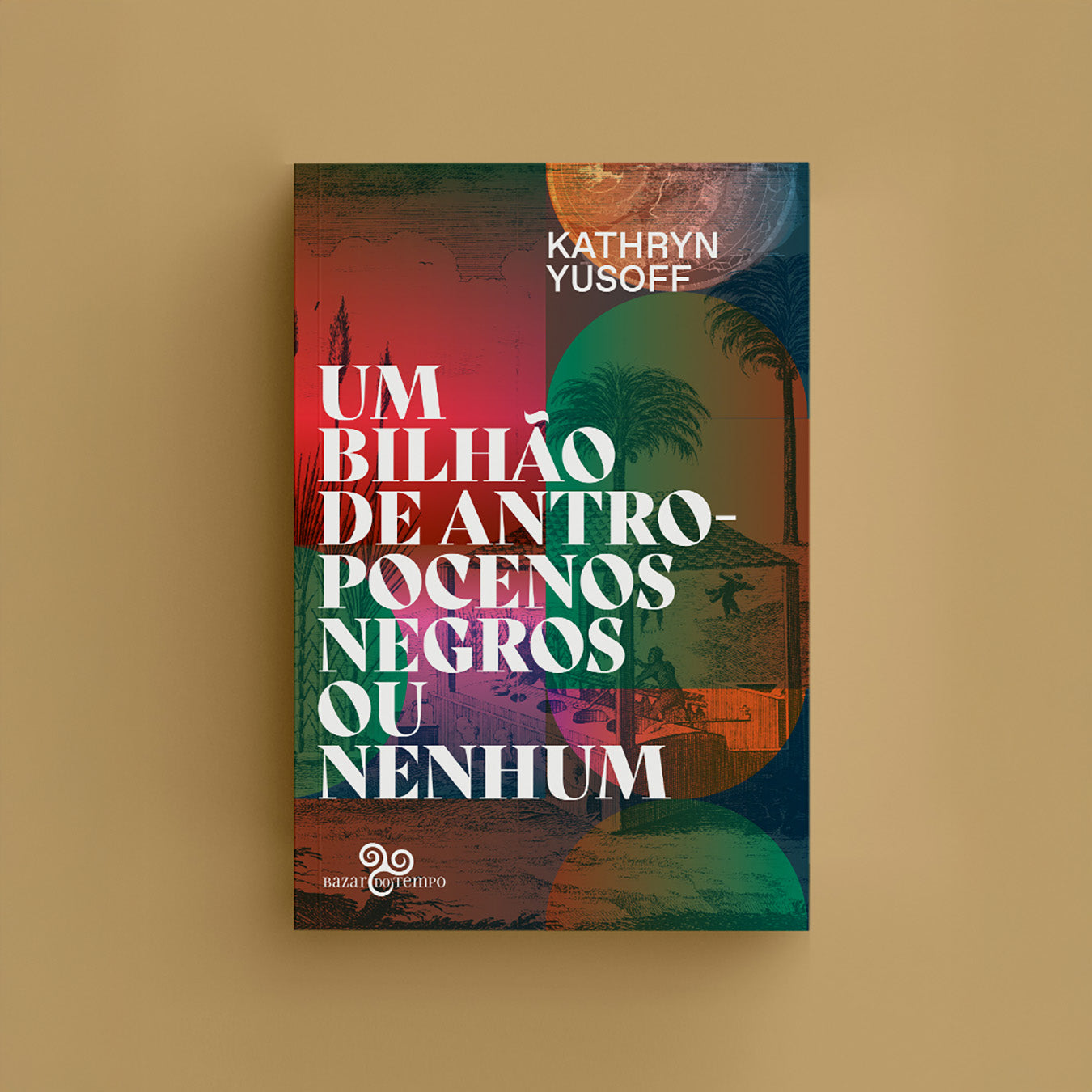 Um bilhão de antropocenos negros ou nenhum