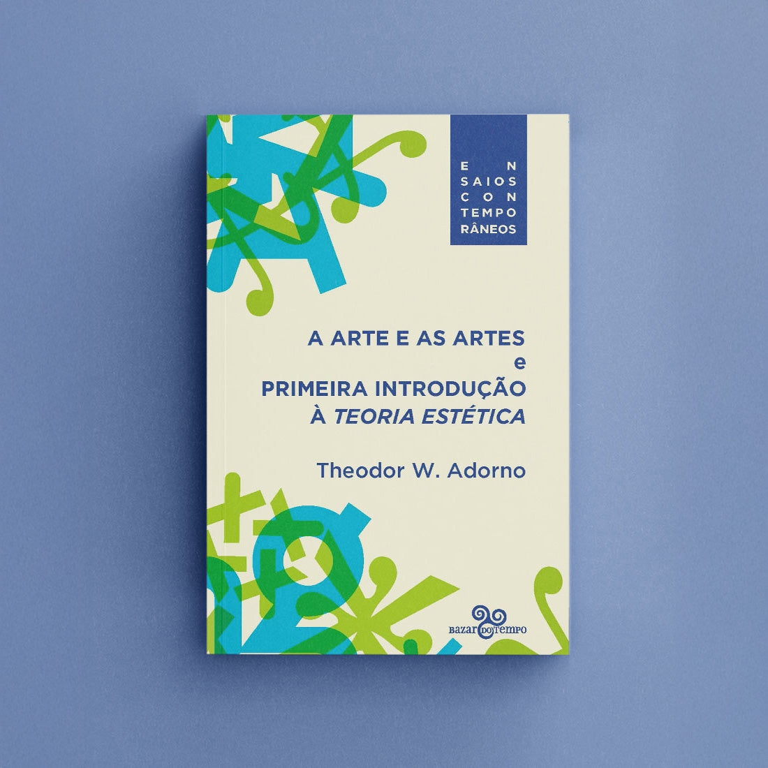 A arte e as artes & Primeira introdução à teoria estética