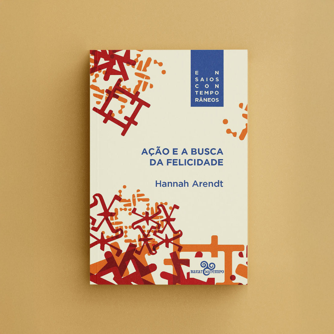 Ação e a busca da felicidade