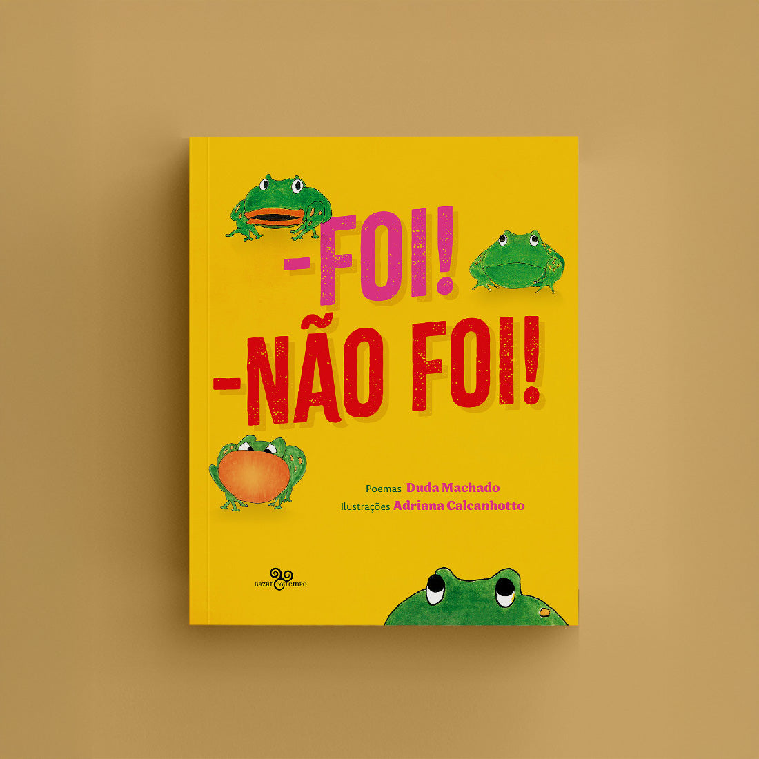 - Foi! - Não foi!