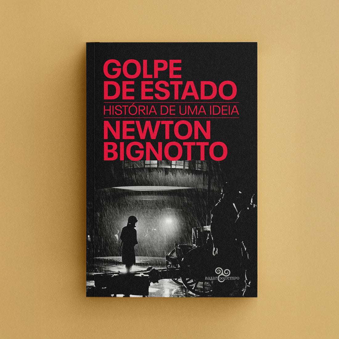 Golpe de Estado: História de uma ideia