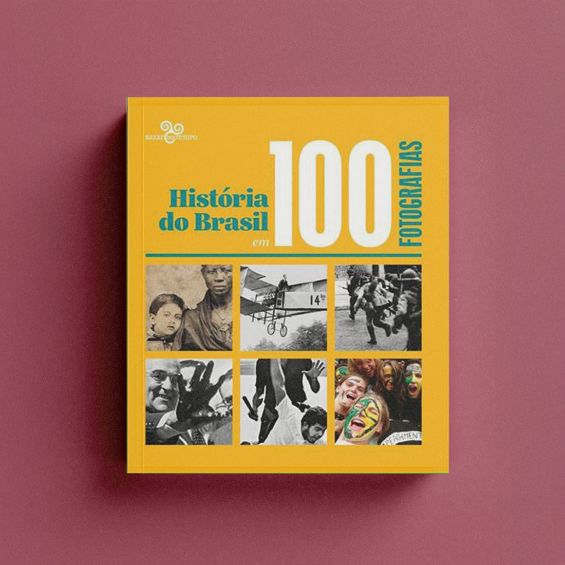 História do Brasil em 100 fotografias