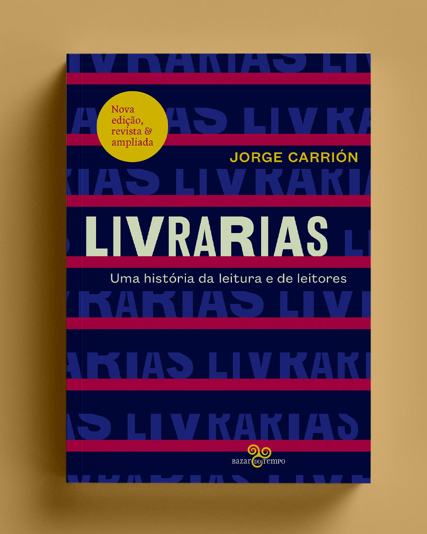 Livrarias, uma história da leitura e de leitores