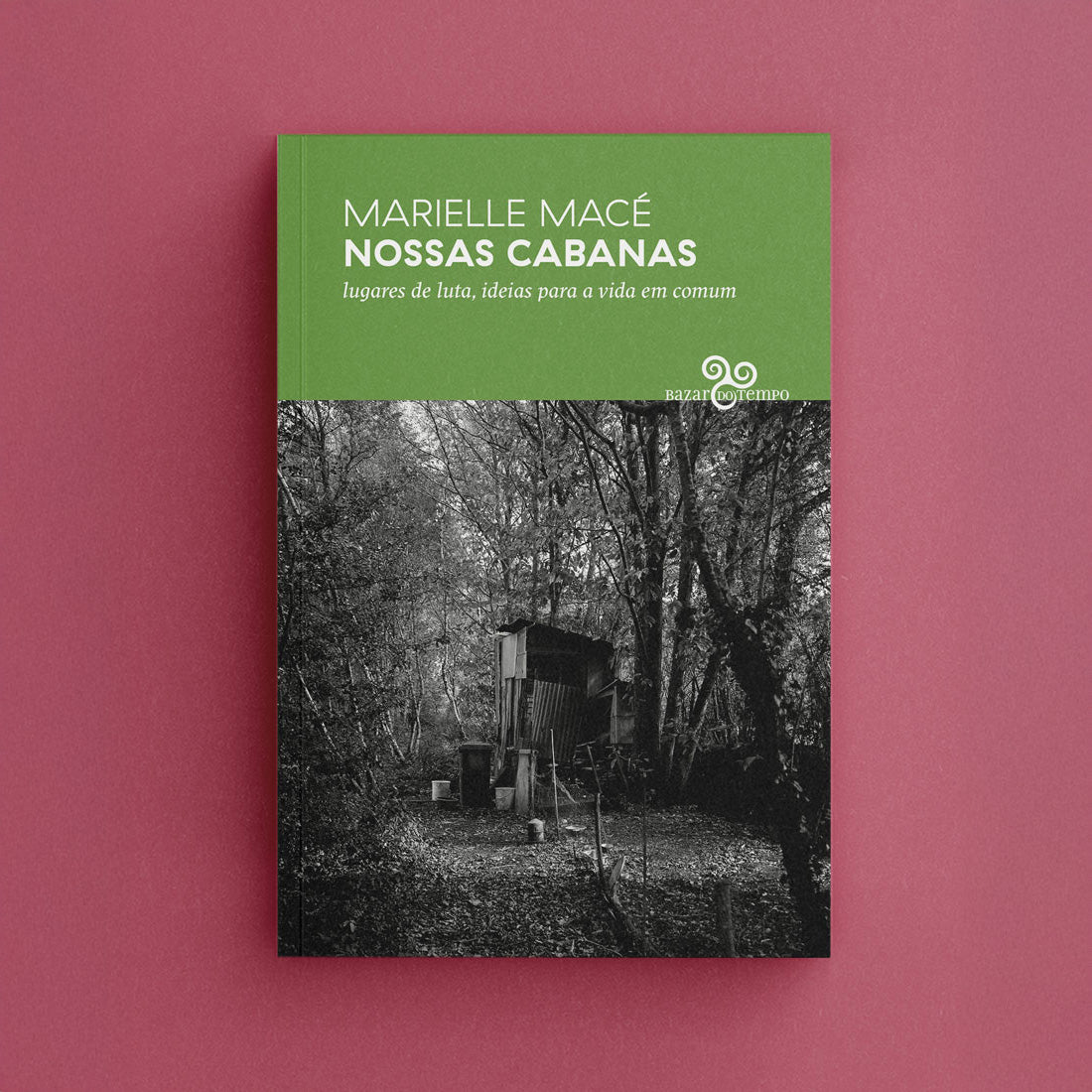 Nossas cabanas