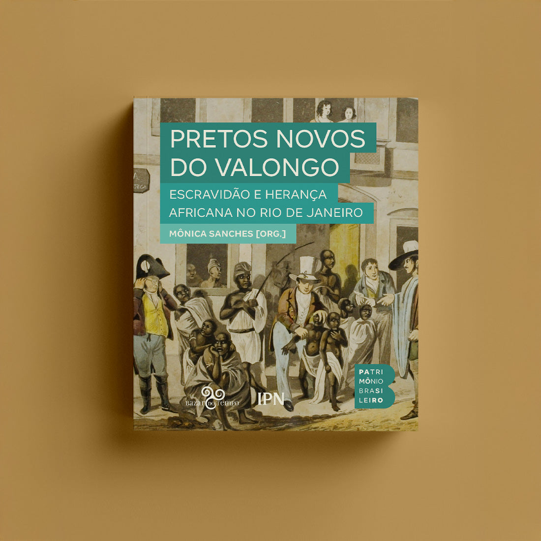 Pretos Novos no Valongo - Escravidão e herança africana no Rio de Janeiro